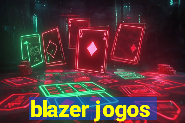 blazer jogos