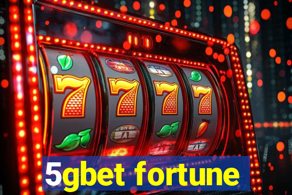 5gbet fortune