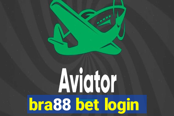 bra88 bet login