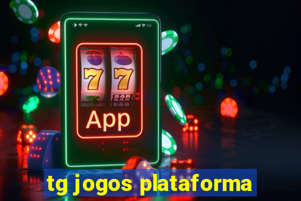 tg jogos plataforma