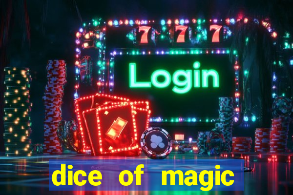 dice of magic online slot