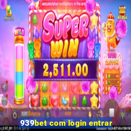 939bet com login entrar