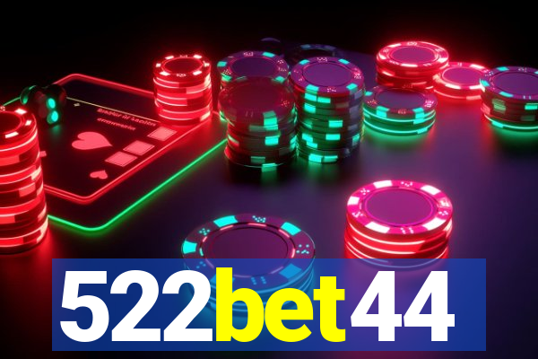 522bet44