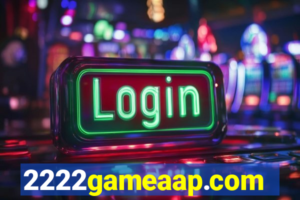 2222gameaap.com