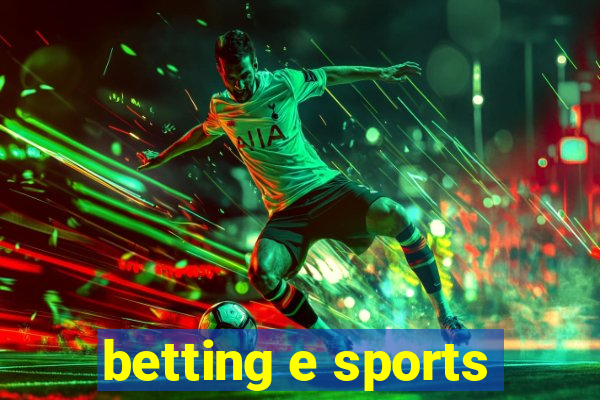 betting e sports