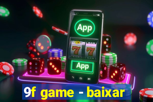 9f game - baixar