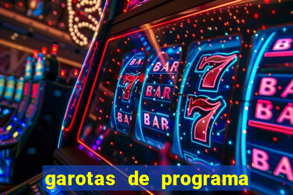 garotas de programa que faz v閾哾eo chamada