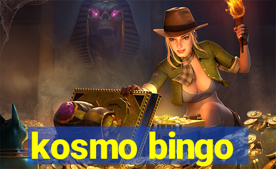 kosmo bingo