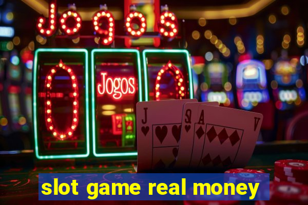 slot game real money