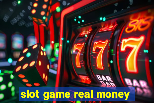 slot game real money