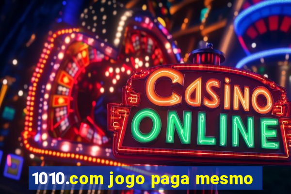 1010.com jogo paga mesmo