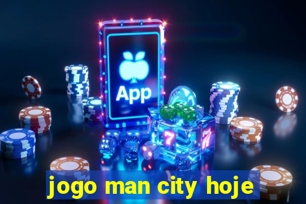 jogo man city hoje