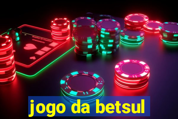 jogo da betsul