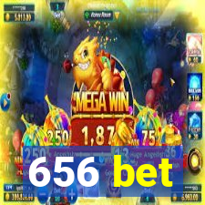 656 bet