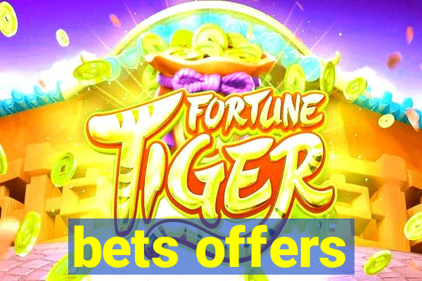 bets offers