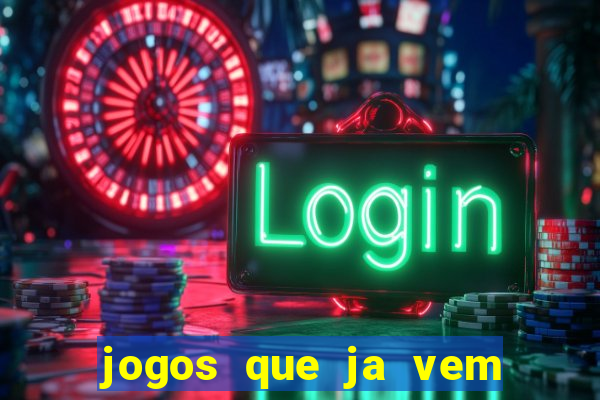 jogos que ja vem com bonus