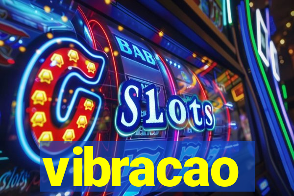 vibracao