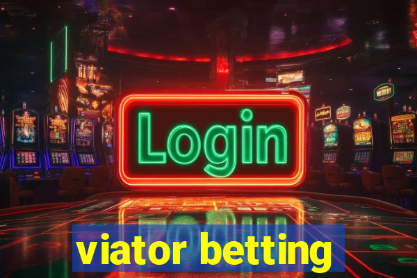 viator betting