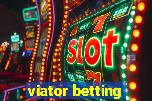 viator betting