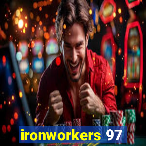 ironworkers 97