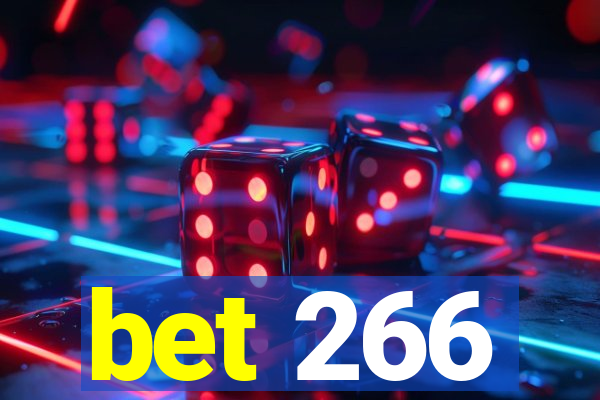 bet 266