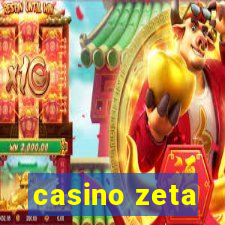 casino zeta