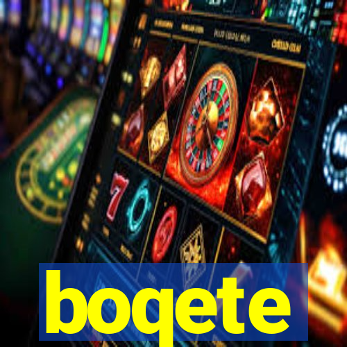 boqete