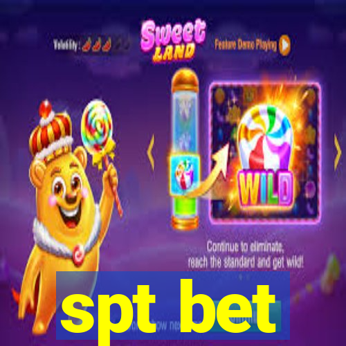 spt bet