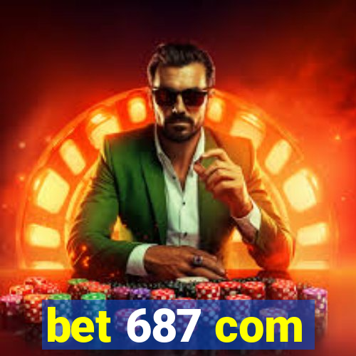 bet 687 com