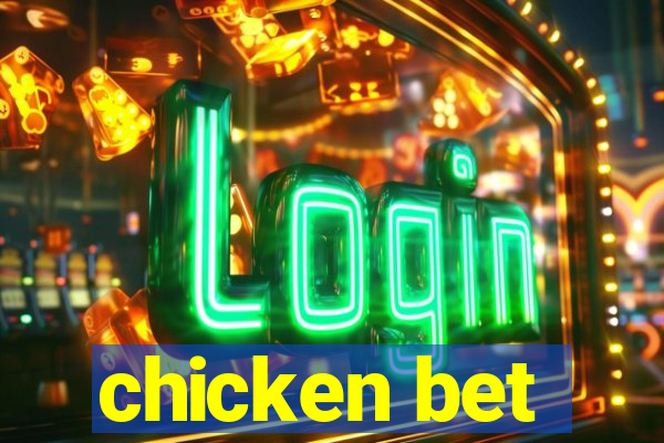 chicken bet