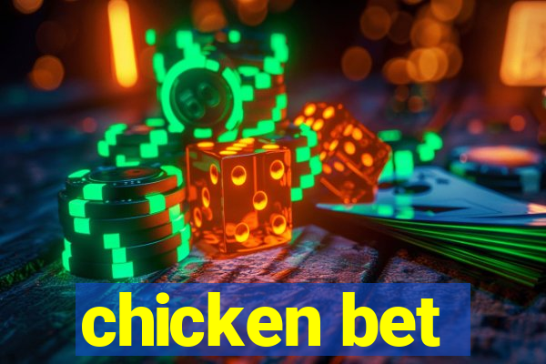 chicken bet