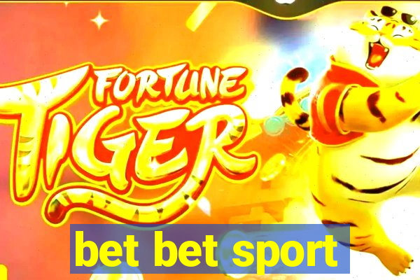 bet bet sport