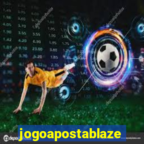 jogoapostablaze