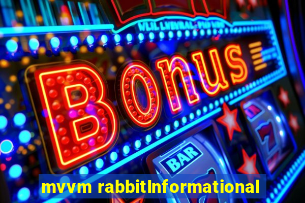 mvvm rabbitInformational