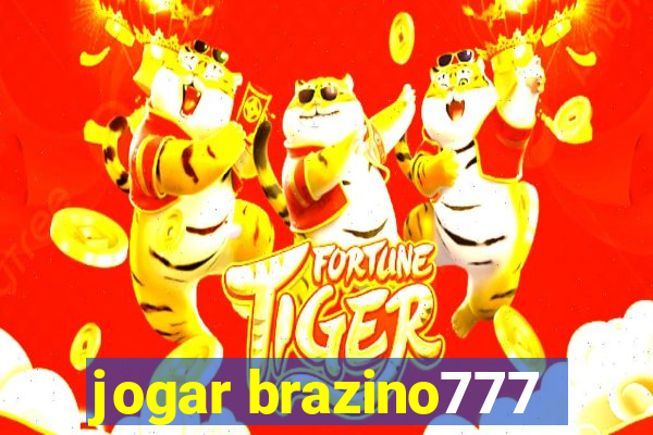 jogar brazino777