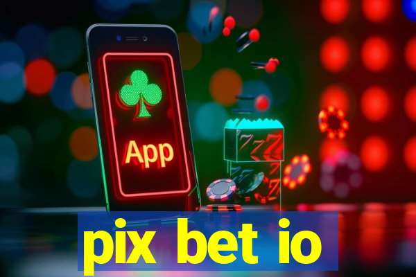 pix bet io