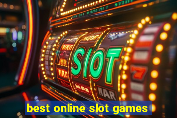 best online slot games