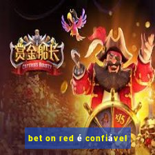 bet on red é confiável