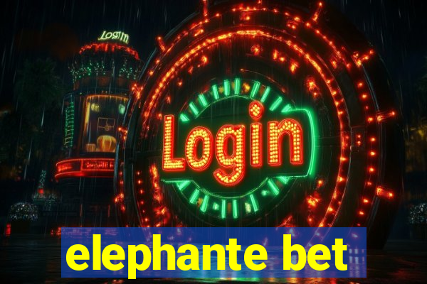 elephante bet