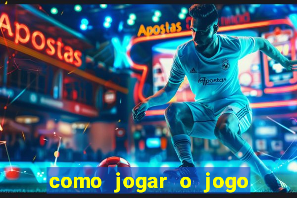 como jogar o jogo do touro