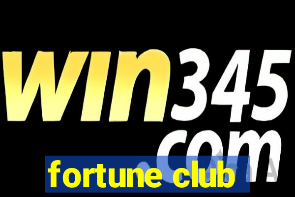 fortune club