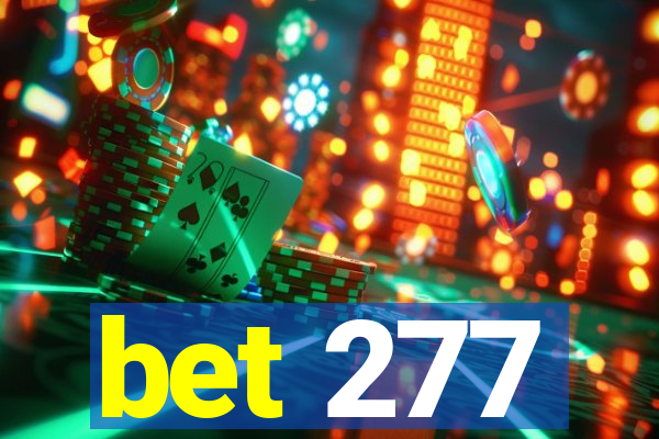 bet 277