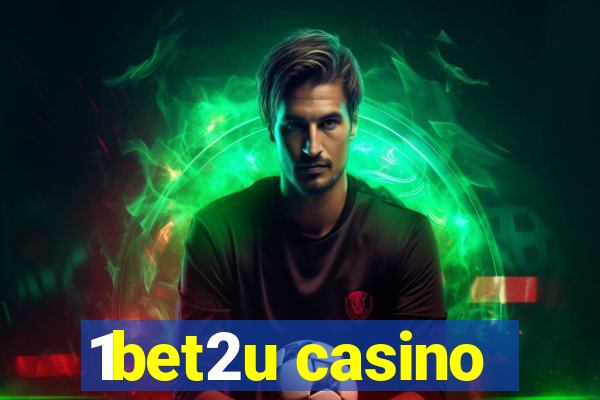 1bet2u casino