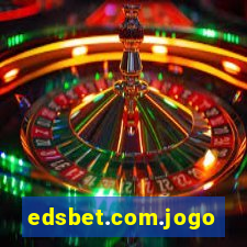 edsbet.com.jogos.app