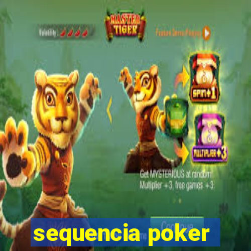 sequencia poker