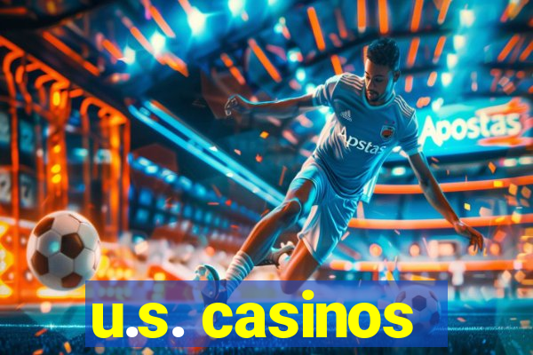 u.s. casinos