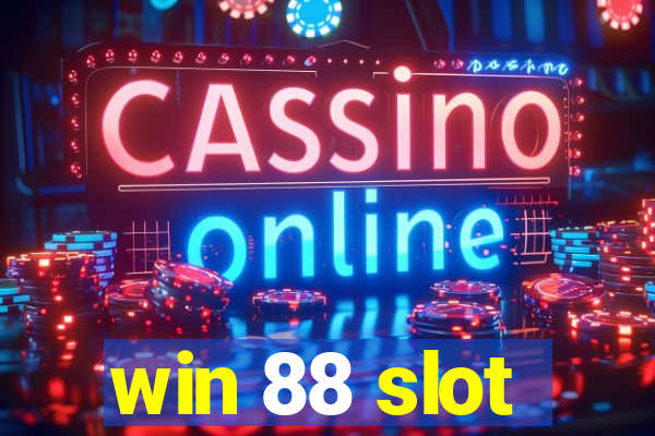 win 88 slot