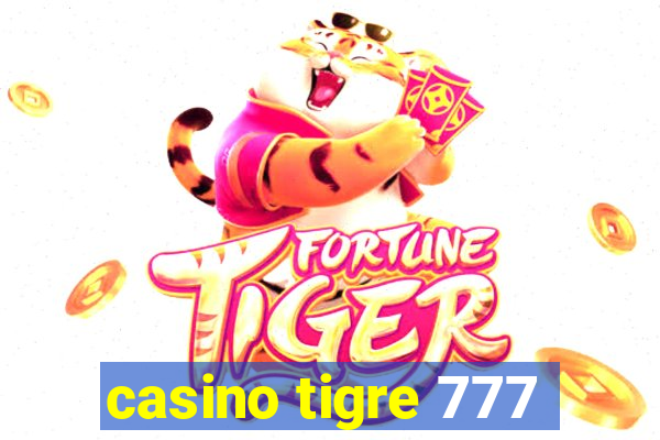 casino tigre 777