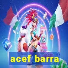 acef barra