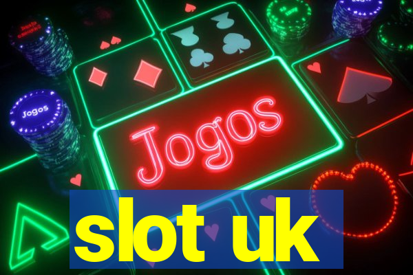 slot uk